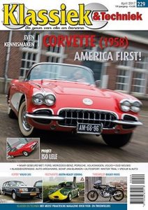 Cover van Klassiek en Techniek 229 maart 2017 met het artikel over de Volvo 240 Polar Estate
